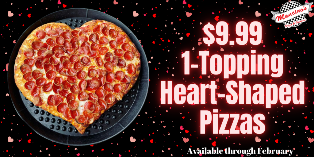 $9.99 heart shaped pizzas in february